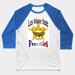 Les Maine State Frenchies Baseball T-Shirt